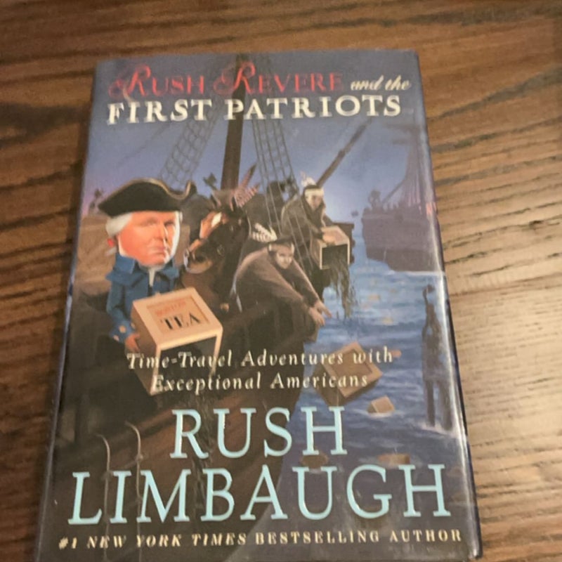 Rush Revere and the First Patriots