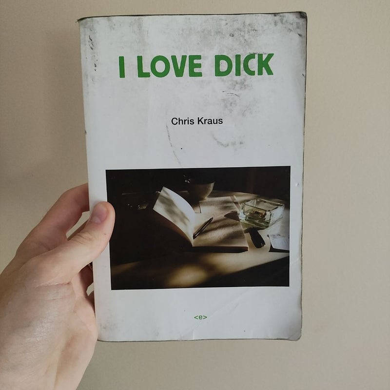 I Love Dick