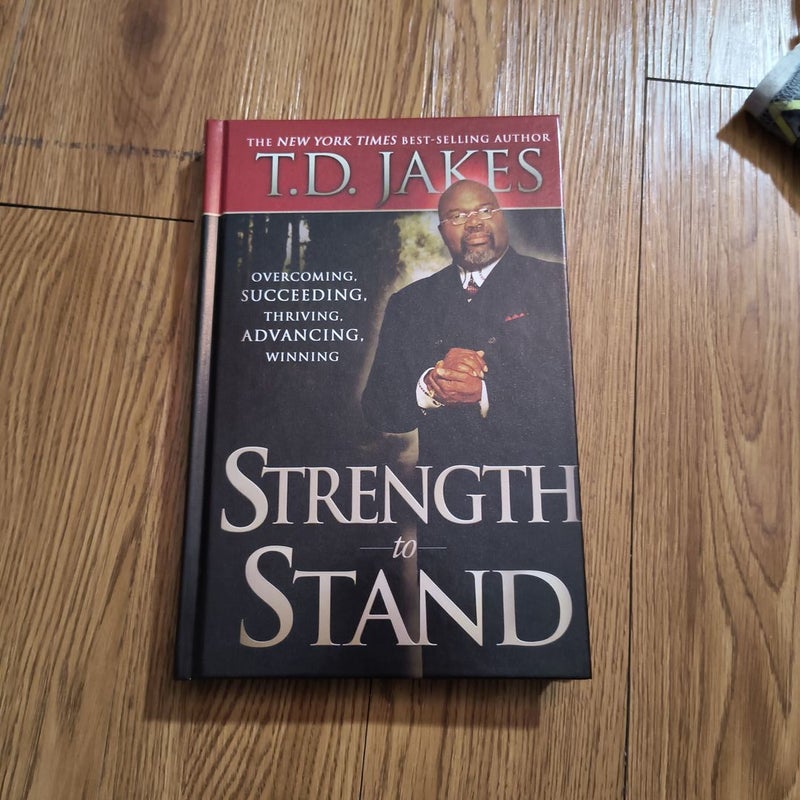 Strength to Stand by T. D. Jakes, Hardcover Pangobooks