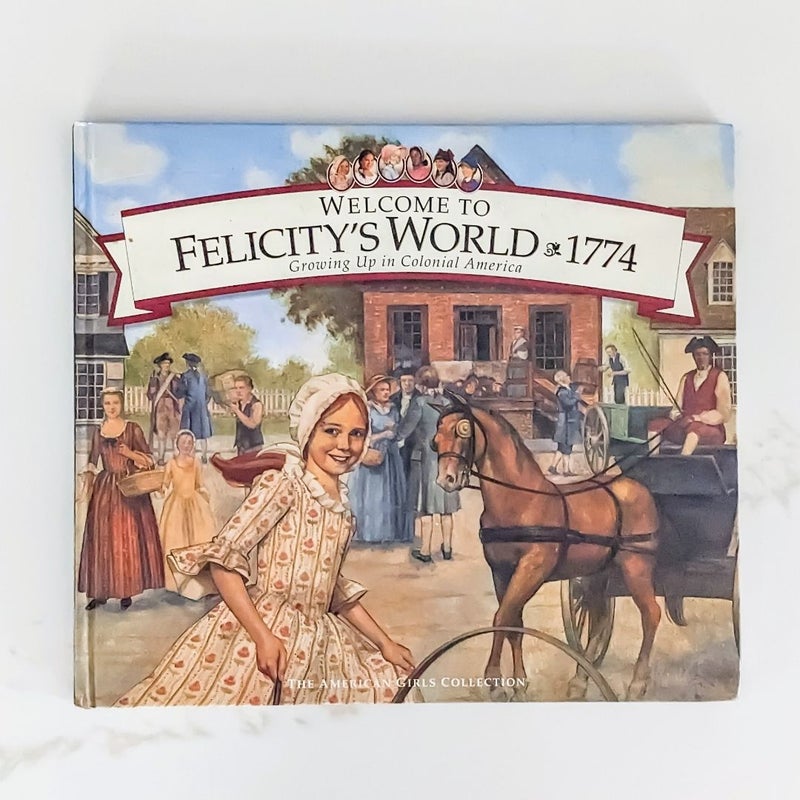 Welcome to Felicity's World, 1774