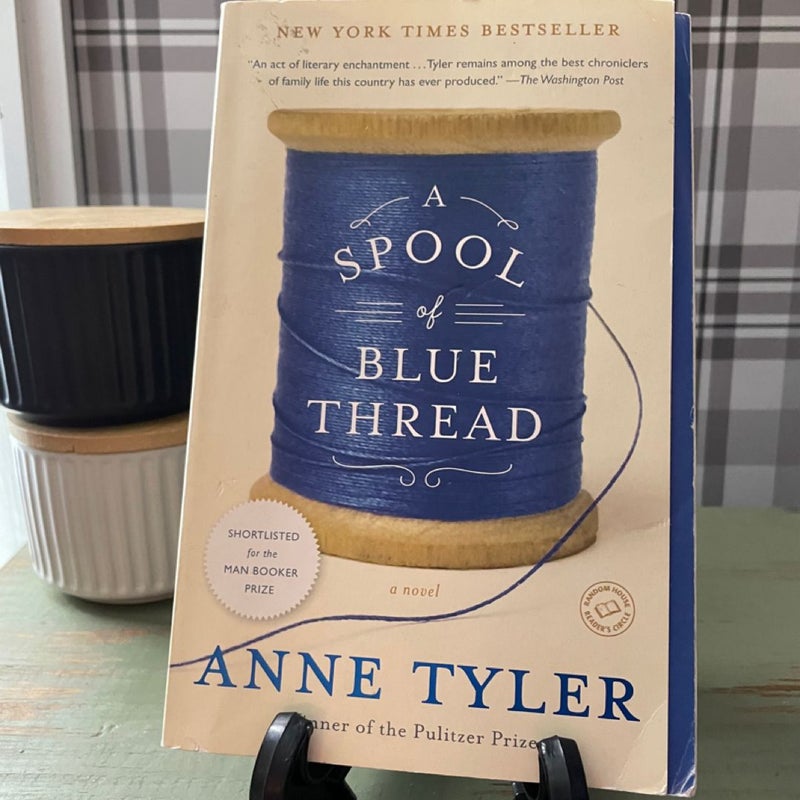 A Spool of Blue Thread