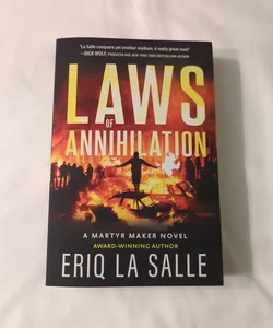 Laws of Annihilation