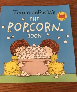 Tomie DePaola's the Popcorn Book (40th Anniversary Edition)
