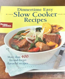 Better Homes and Gardens Dinnertime Easy Slow Cooker Recipes