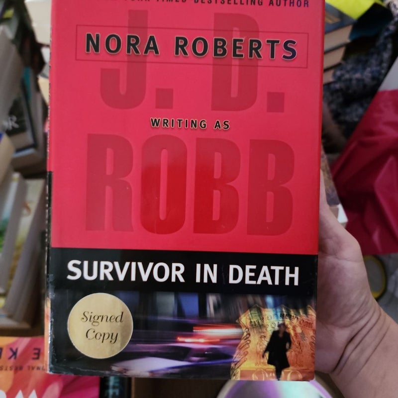Survivor in Death* Signed Copy!