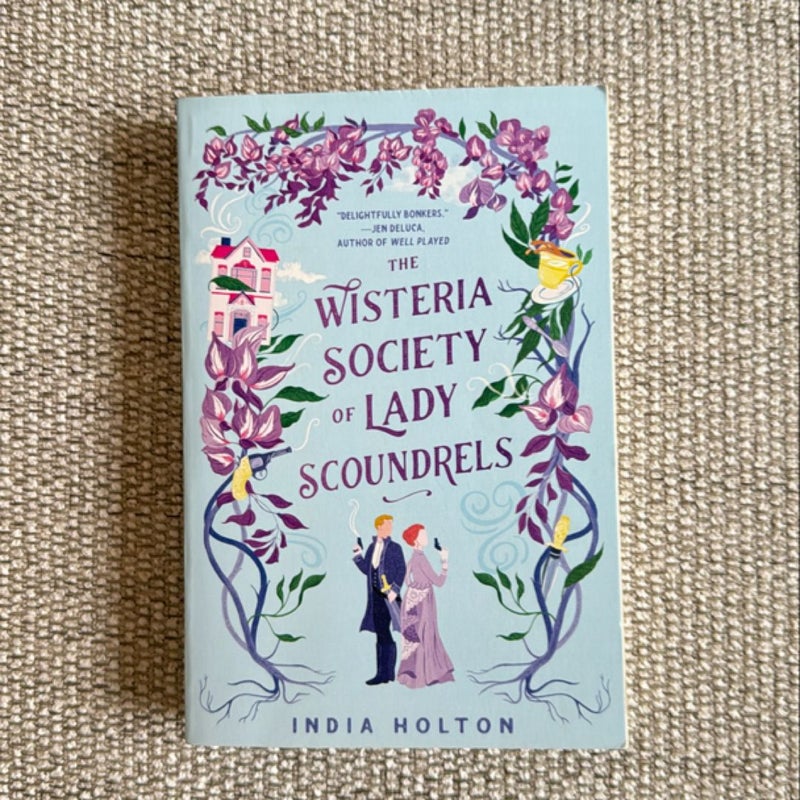 The Wisteria Society of Lady Scoundrels