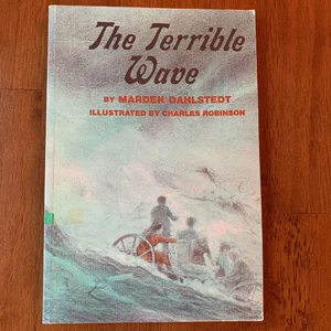 The Terrible Wave