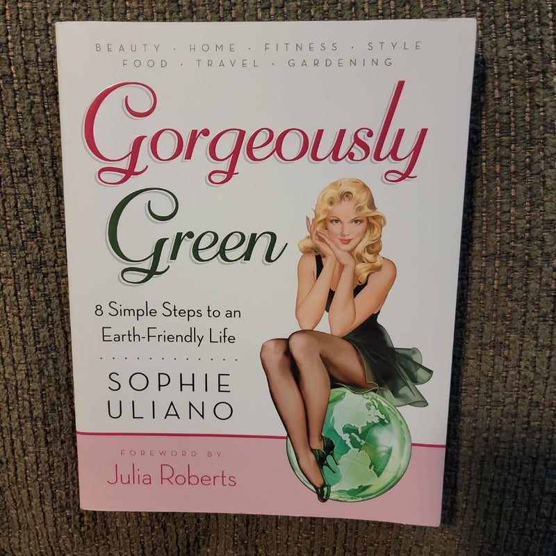 Gorgeously Green