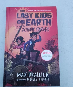 The Last Kids on Earth and the Zombie Parade