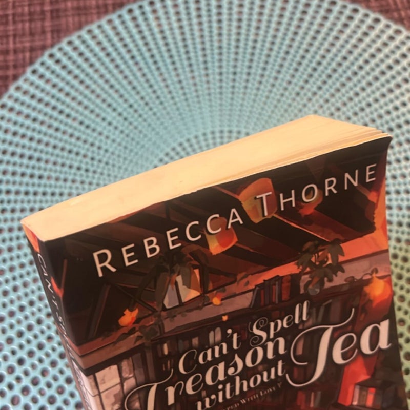 Can't Spell Treason Without Tea (OOP self published copy)