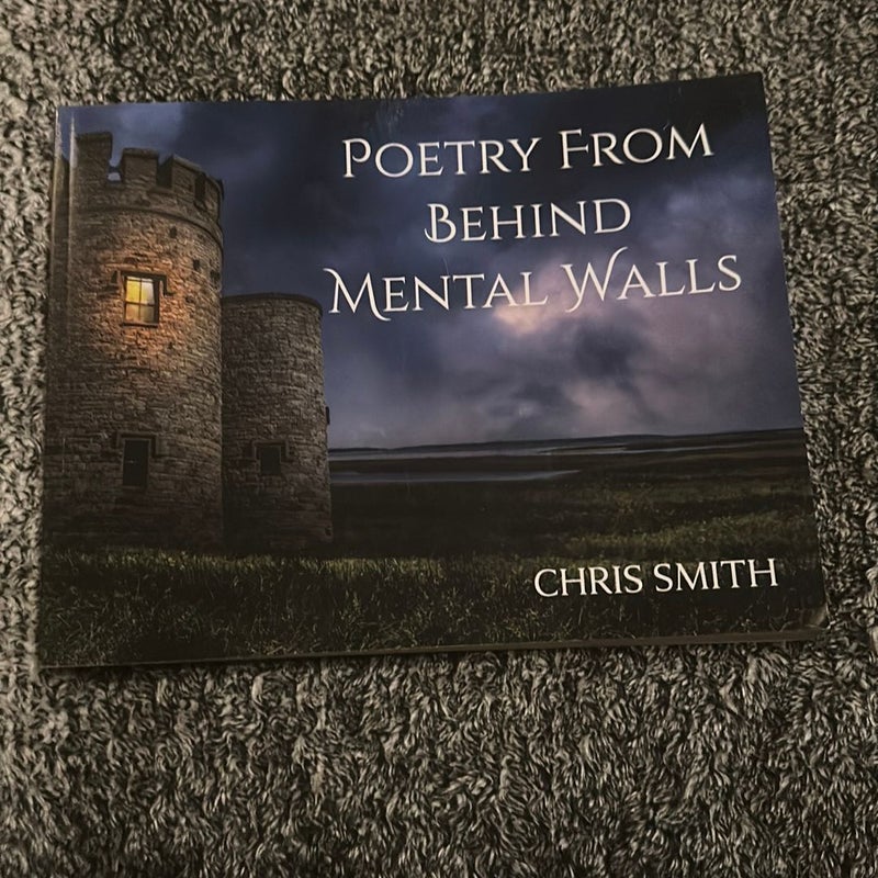 Poetry from Behind Mental Walls