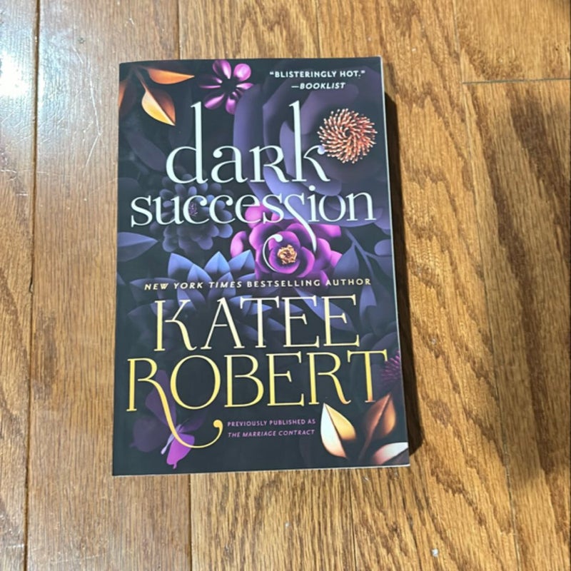 Dark Succession (previously Published As the Marriage Contract)