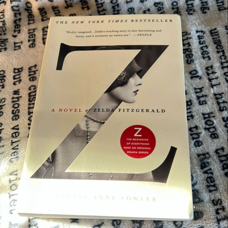 Z: a Novel of Zelda Fitzgerald