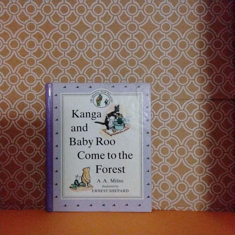 Kanga and Baby Roo Come to the Forest