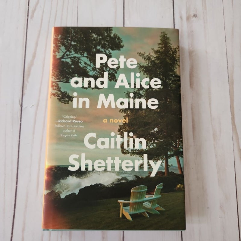 Pete and Alice in Maine