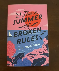 The Summer of Broken Rules