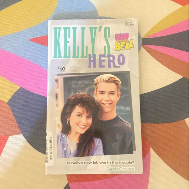 Saved by the Bell: Kelly's Hero