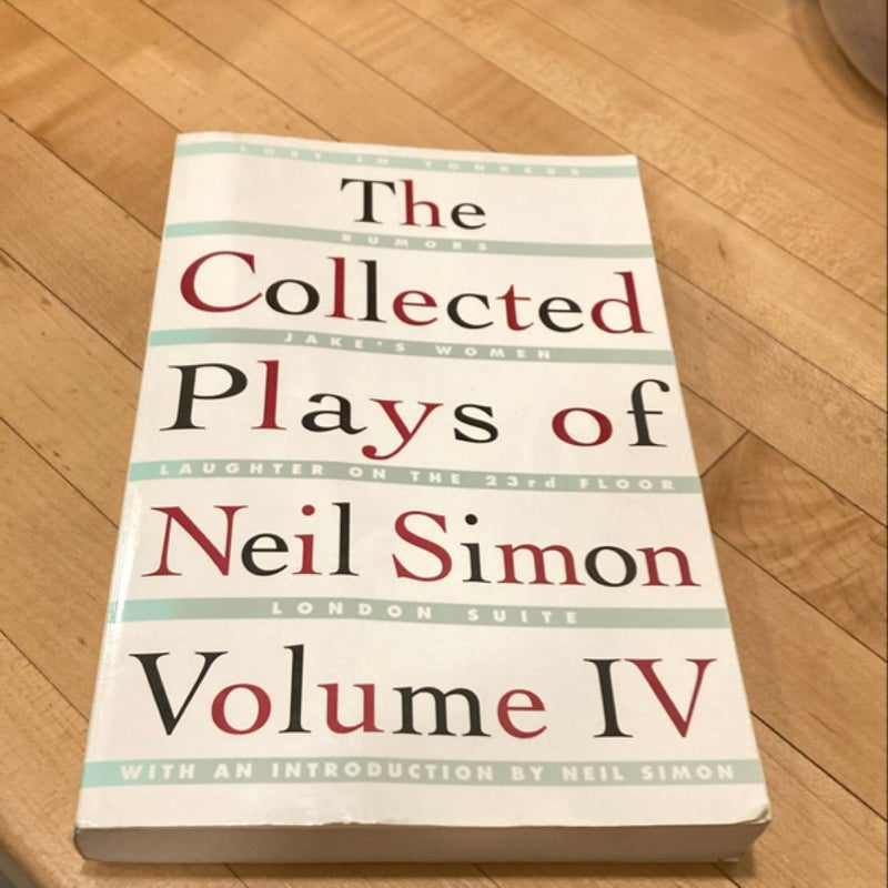 The Collected Plays of Neil Simon Vol IV