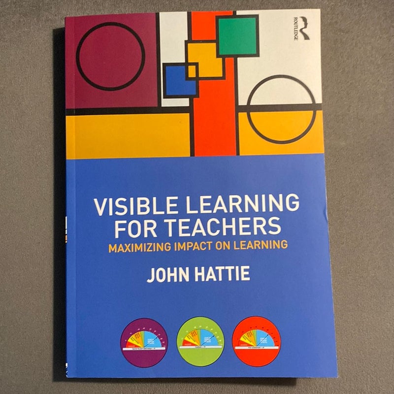 Visible Learning for Teachers