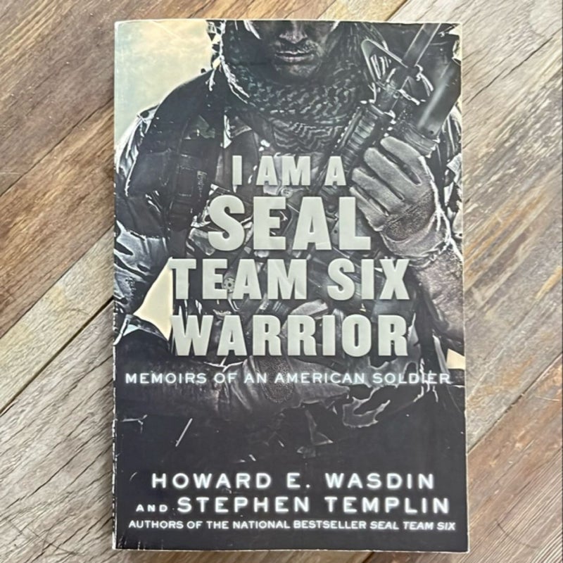 I Am a SEAL Team Six Warrior