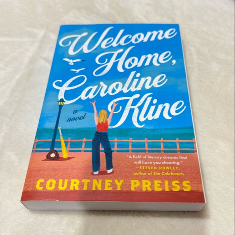 Welcome Home, Caroline Kline