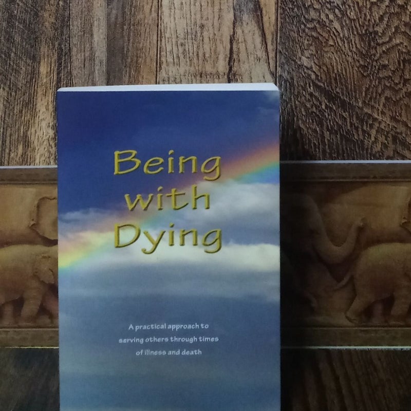 Being with Dying