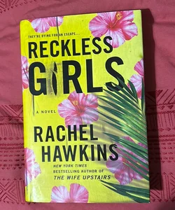 Reckless Girls