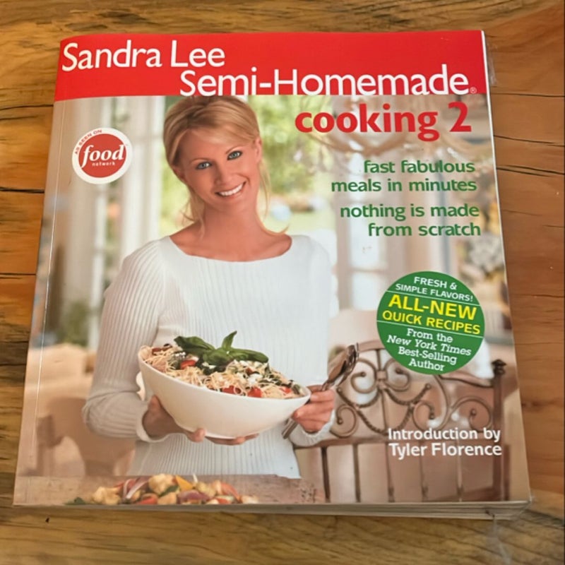 Sandra Lee Semi-Homemade cooking 2