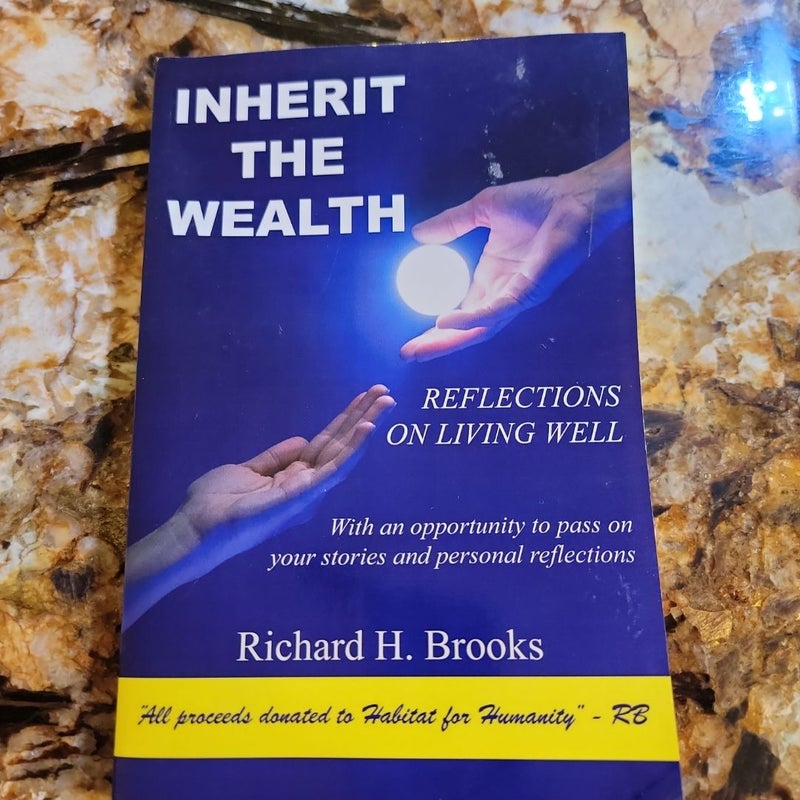 Inherit the Wealth