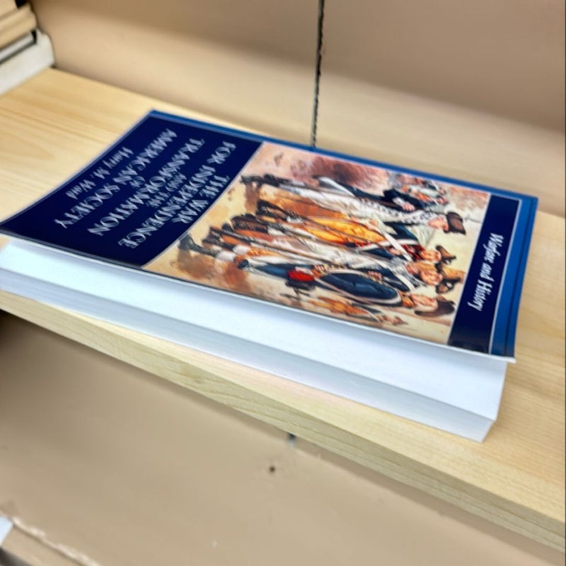 The War for Independence and the Transformation of American Society