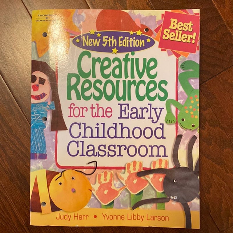 Creative Resources for the Early Childhood Classroom