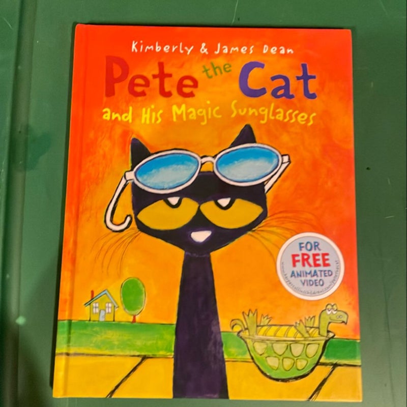 Pete the Cat and His Magic Sunglasses