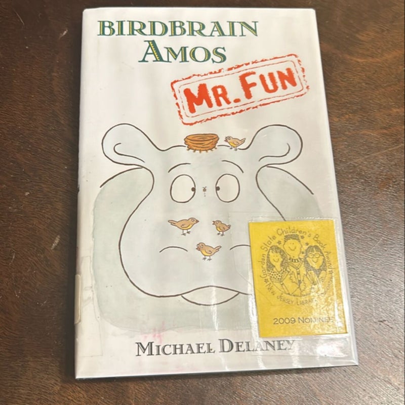 Birdbrain Amos, Mr. Fun