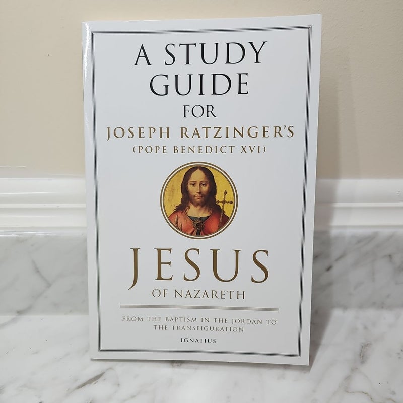 A Study Guide for Jesus of Nazareth