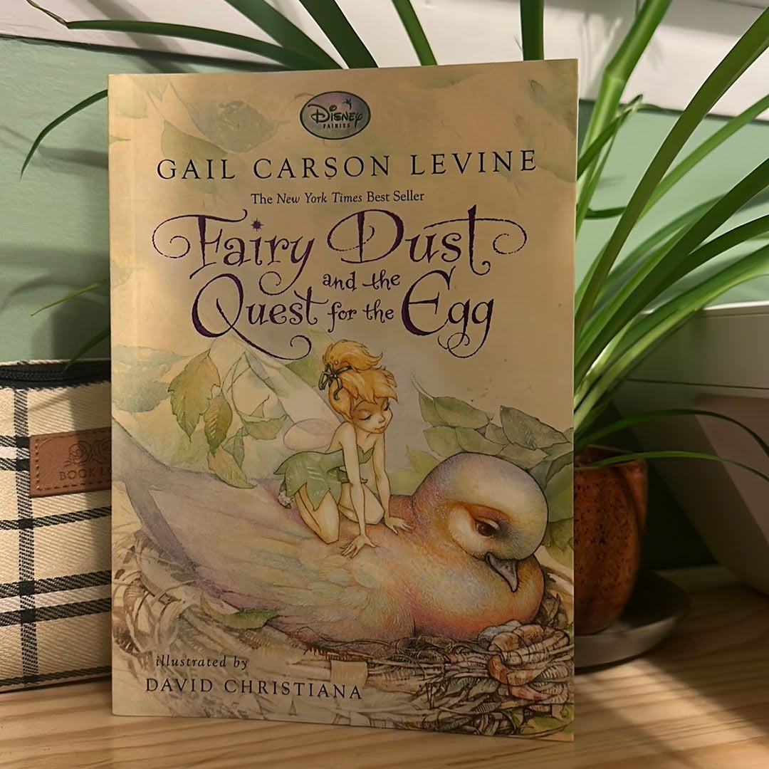 Fairy Dust and the Quest for the Egg