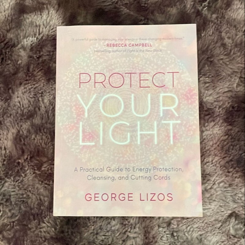 Protect Your Light