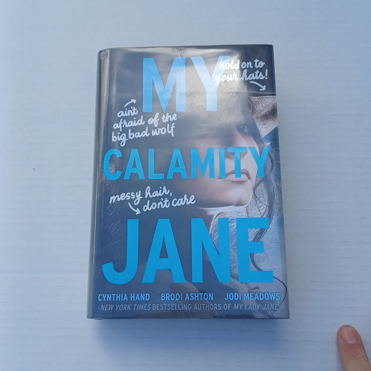 My Calamity Jane by Cynthia Hand, Brodi Ashton, Jodi Meadows