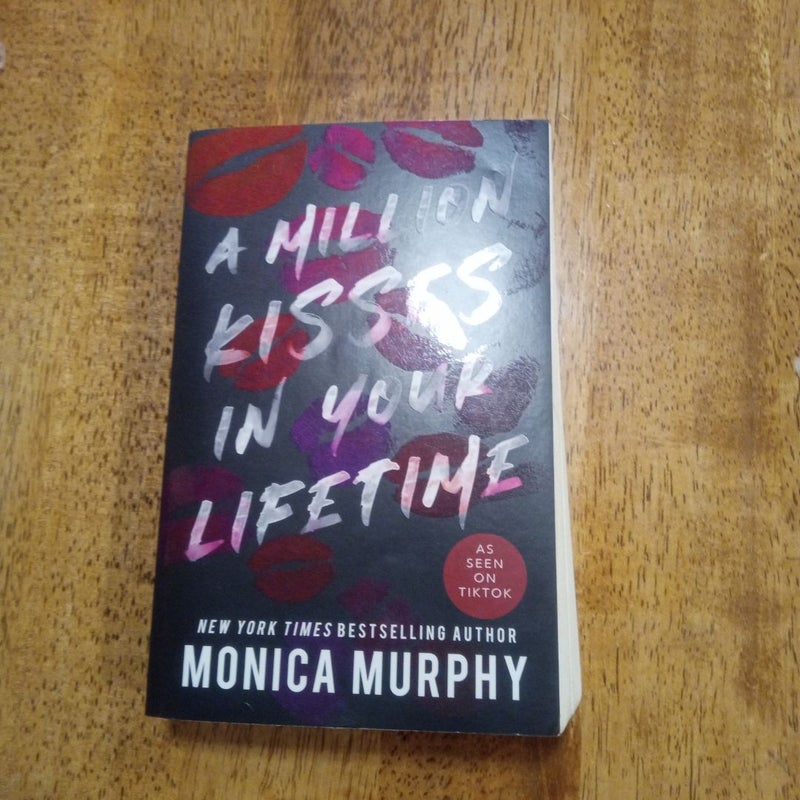 A Million Kisses in Your Lifetime