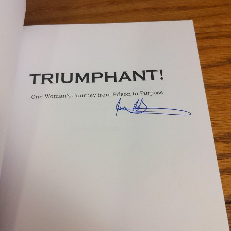 Triumphant! ( Signed copy)