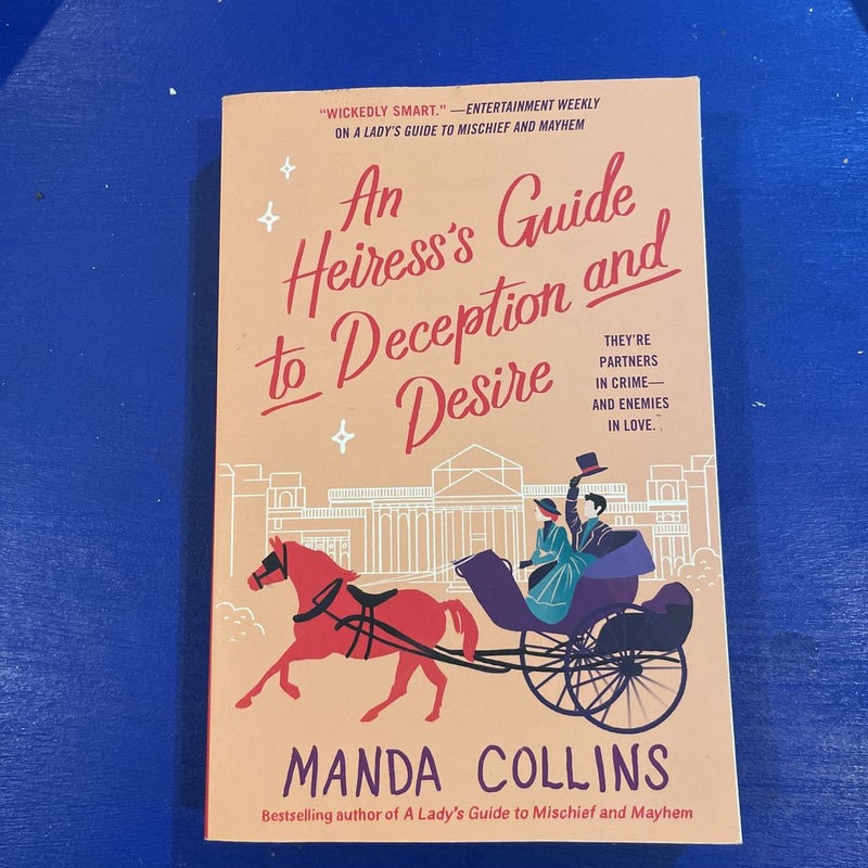 An Heiress's Guide to Deception and Desire