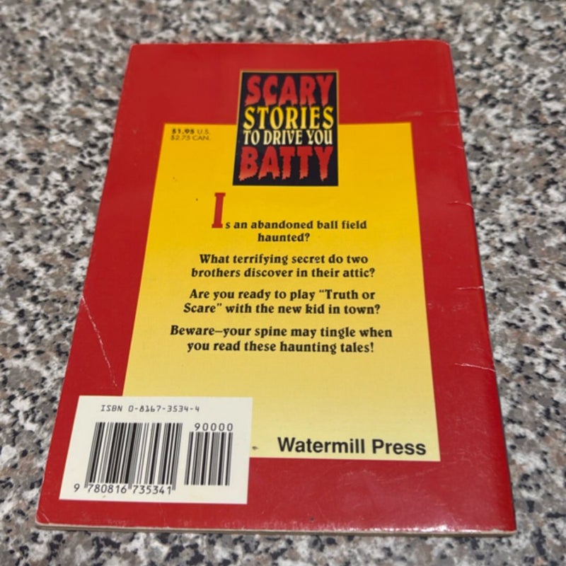 Scary Stories to Drive You Batty