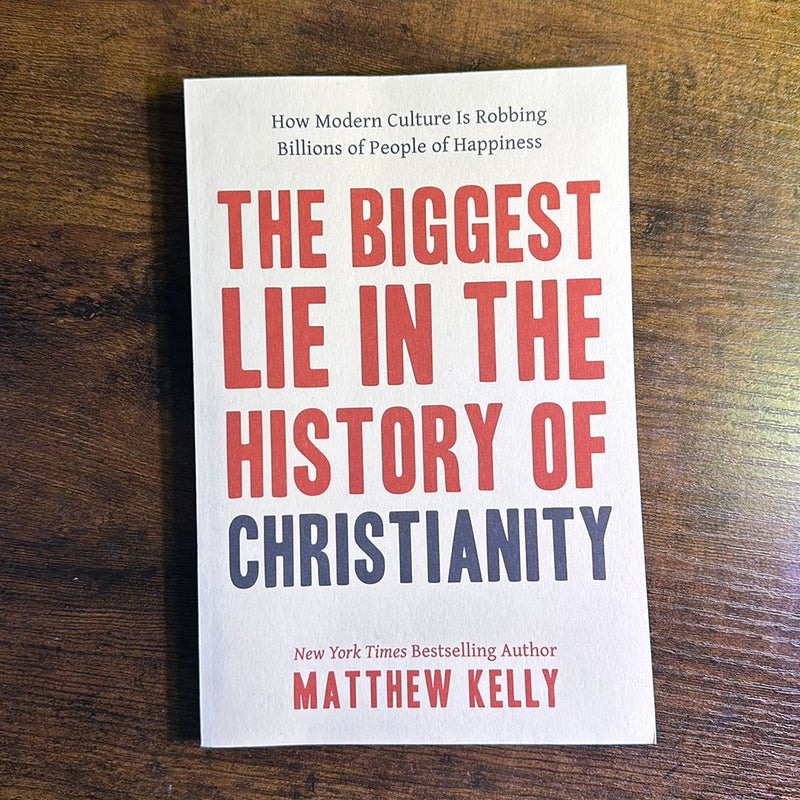 The Biggest Lie in the History of Christianity