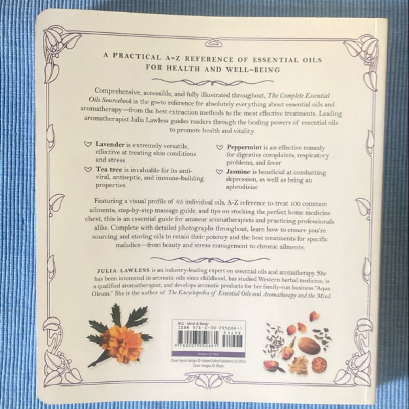 The Complete Essential Oils Sourcebook 