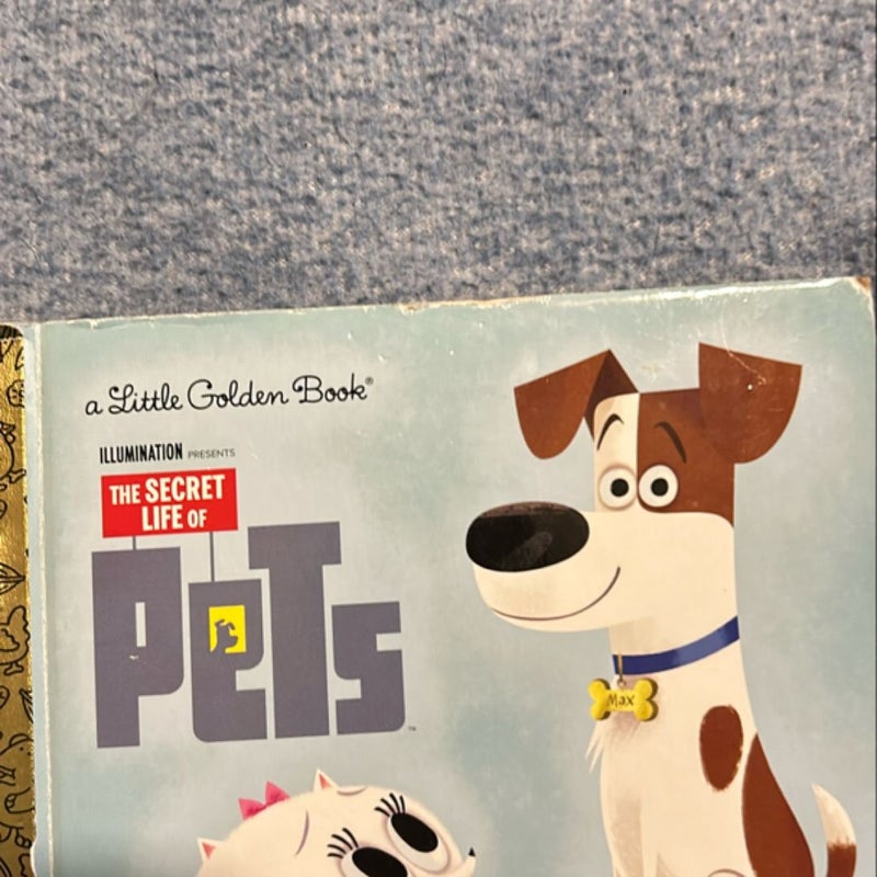 The Secret Life of Pets Little Golden Book (Secret Life of Pets)