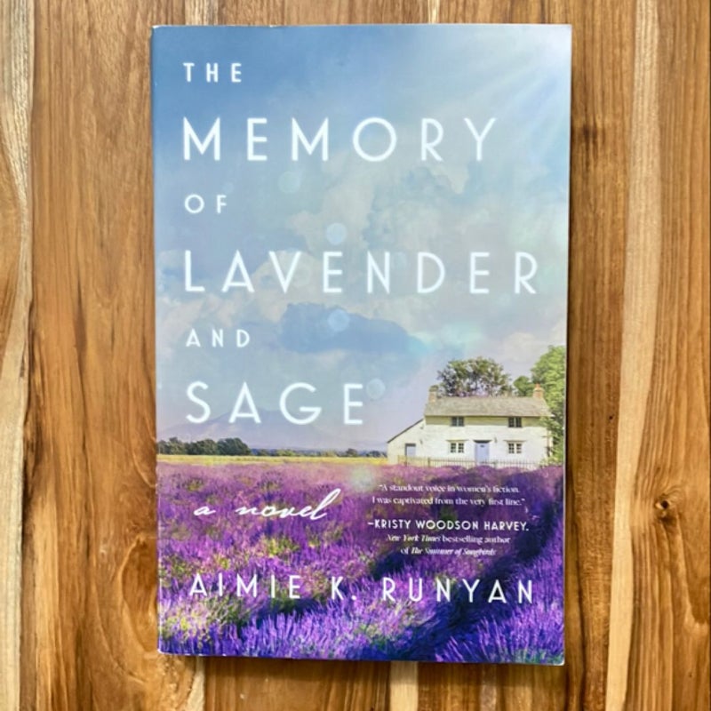 The Memory of Lavender and Sage