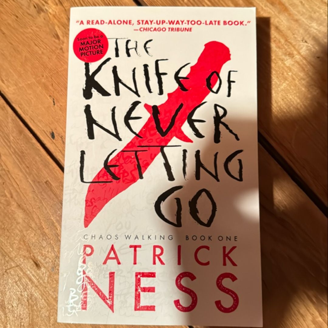 The Knife of Never Letting Go (with Bonus Short Story)