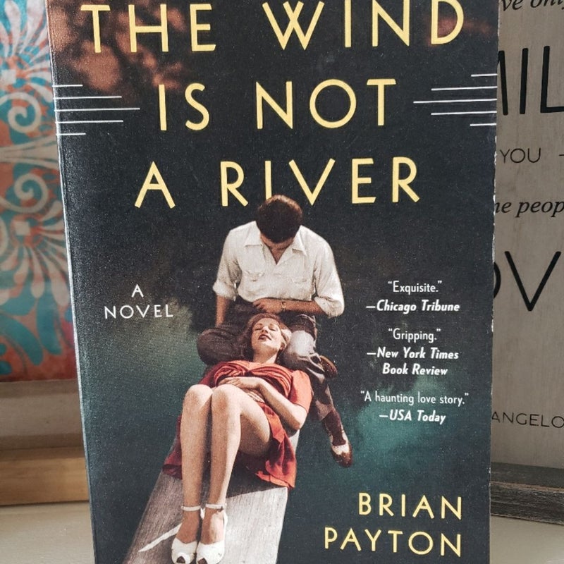 The Wind Is Not a River