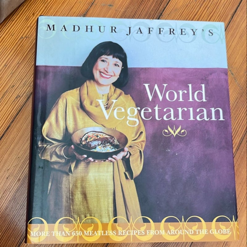 Madhur Jaffrey's World Vegetarian