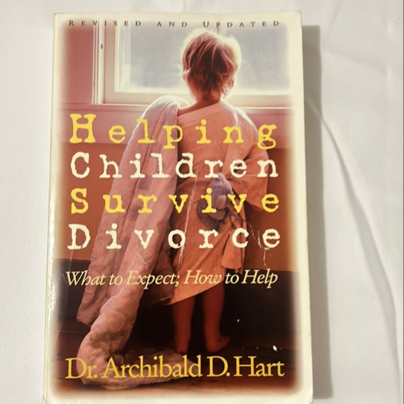 Helping Children Survive Divorce