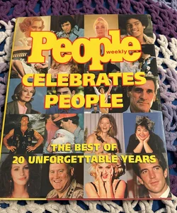 People Celebrates People Chronicling Two Decades of American Culture, 1974-1994